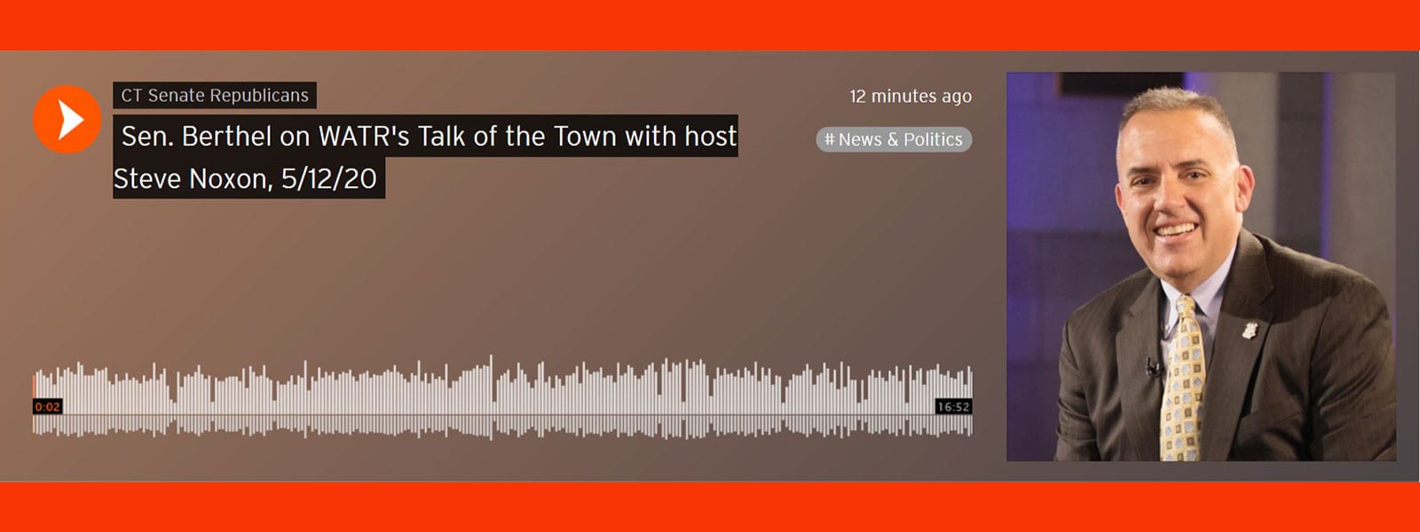 LISTEN: Sen. Berthel on WATR ‘Talk of the Town’ (May 12) - CT Senate Republic