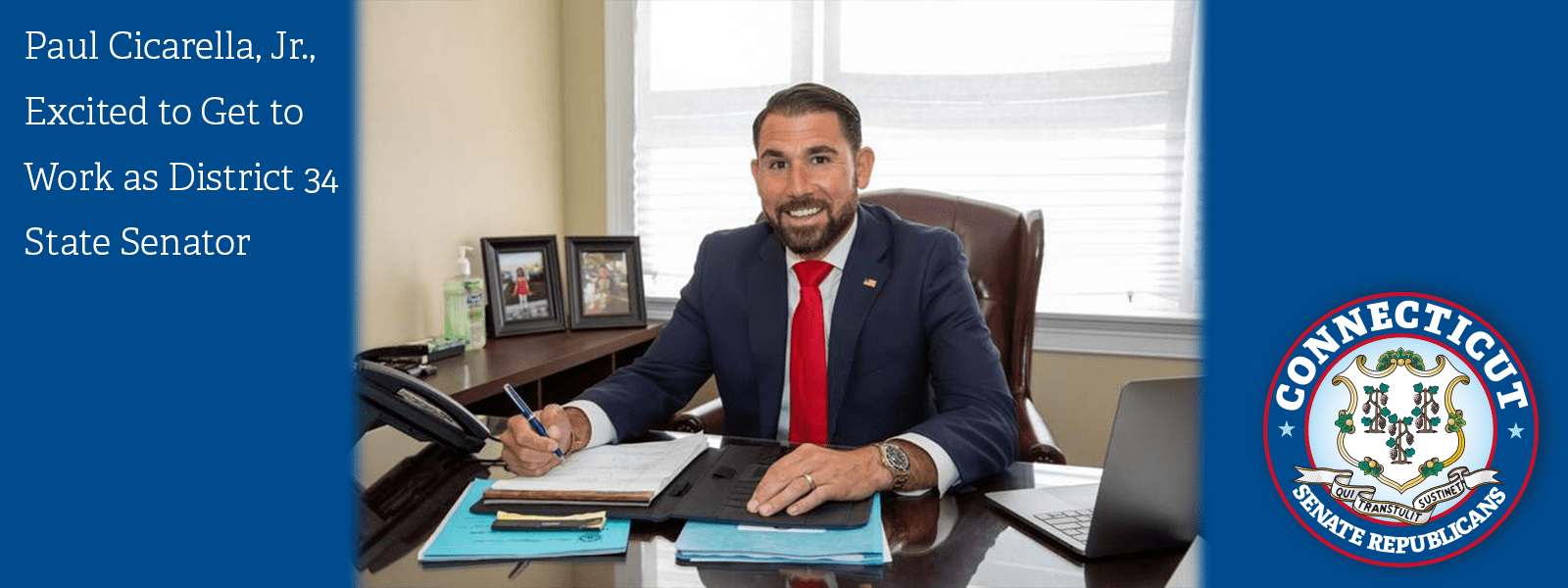 Cicarella, Jr., Excited to Get to Work as District 34 State Senator - CT Senate Republic