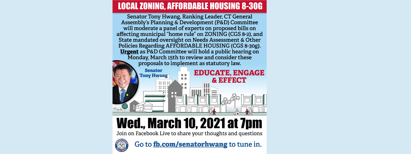 Educate, Engage and Effect – Zoning and Land Use Forum - CT Senate Republic