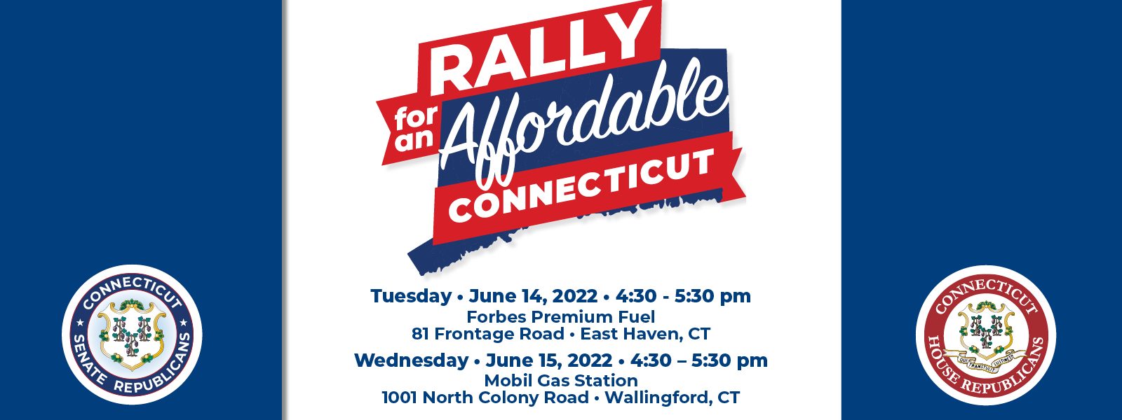 Rally for an Affordable CT: East Haven & Wallingford - CT Senate Republic