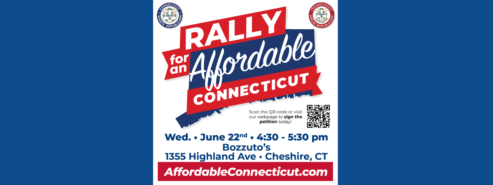Rally for an Affordable Connecticut: Cheshire (June 22) - CT Senate Republic