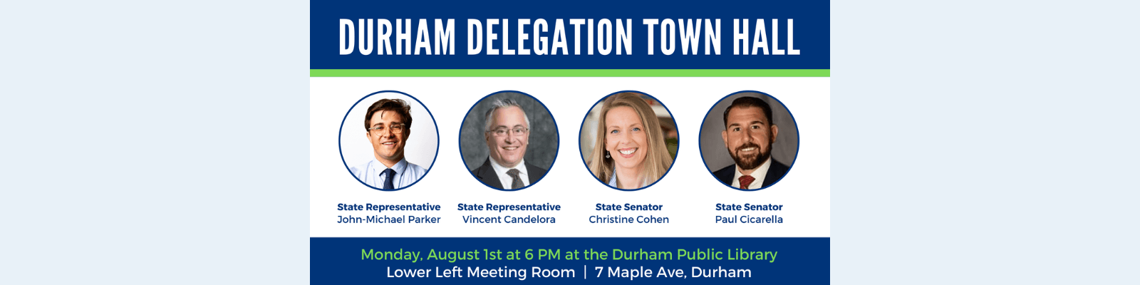 August 1: Durham Delegation Town Hall - CT Senate Republic