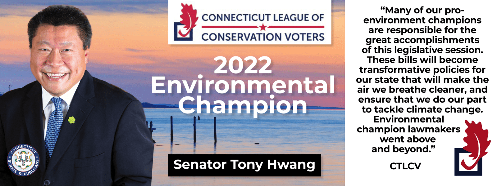 Sen. Tony Hwang Again Named “Environmental Champion” by Connecticut League of Conservation Voters (CTLCV) - CT Senate Republic