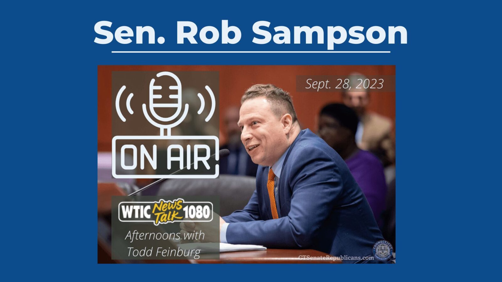 Listen | Why won’t CT Dems fix known election problems? Sen. Sampson explains w/Todd Feinburg - CT Senate Republic