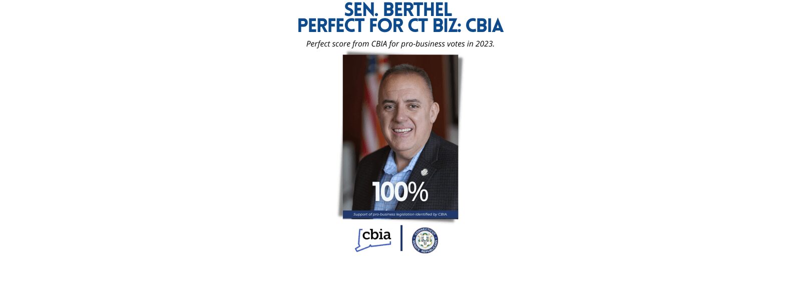 Sen. Berthel Receives Perfect Score for Voting Record on Jobs & Economic Growth - CT Senate Republic