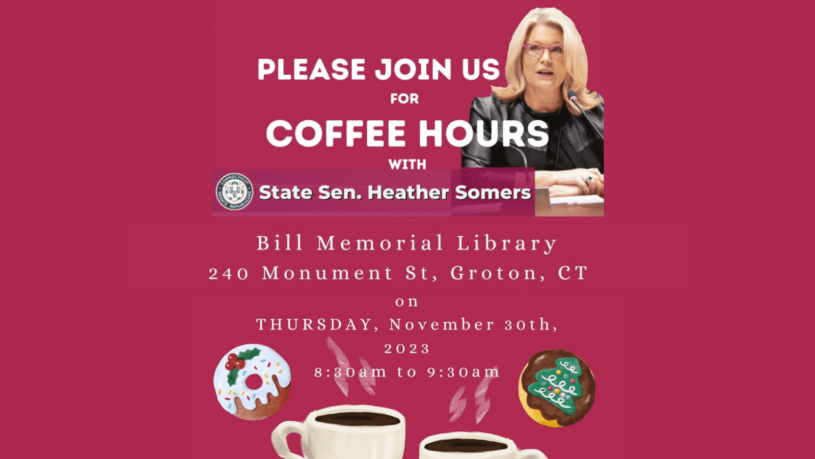 Senator Somers Hosts Legislative Coffee Hour | Groton - CT Senate Republic
