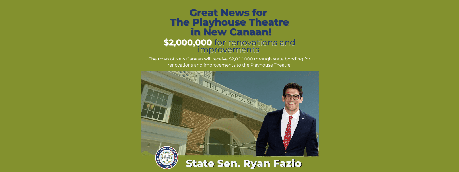 Senator Fazio Celebrates $2 Million For The Playhouse in New Canaan - CT Senate Republic