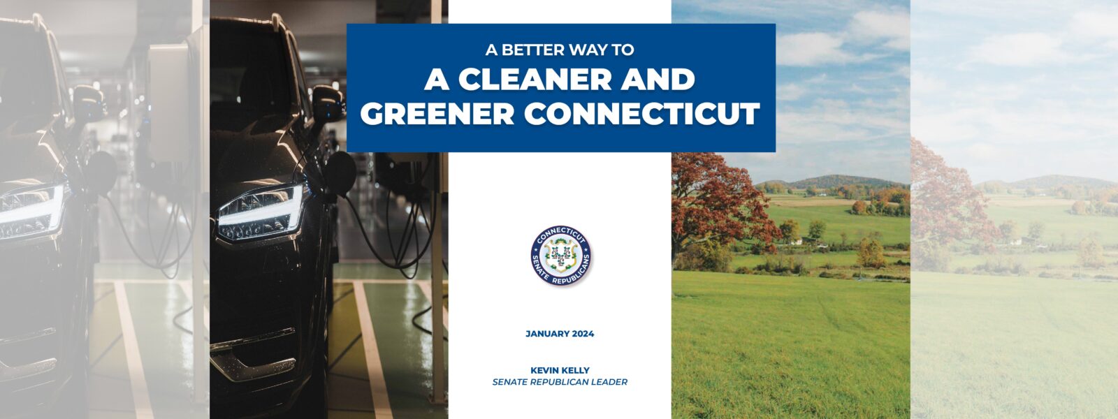 CT Senate GOP Unveils “A Better Way to a Cleaner and Greener Connecticut” - CT Senate Republic