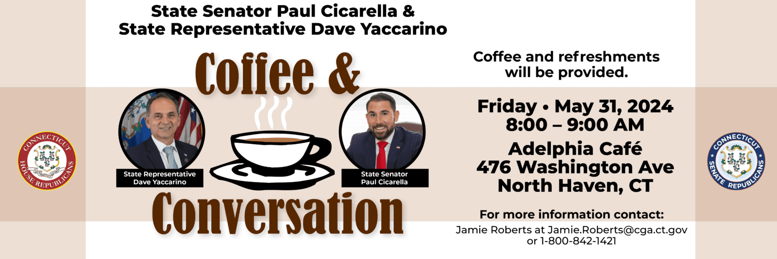 Join Me in North Haven | Coffee & Conversation May 31 - CT Senate Republic