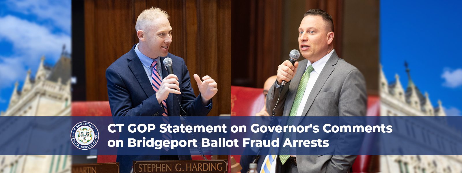 CT GOP Statement on Governor’s Comments on Bridgeport Ballot Fraud Arrests - CT Senate Republic
