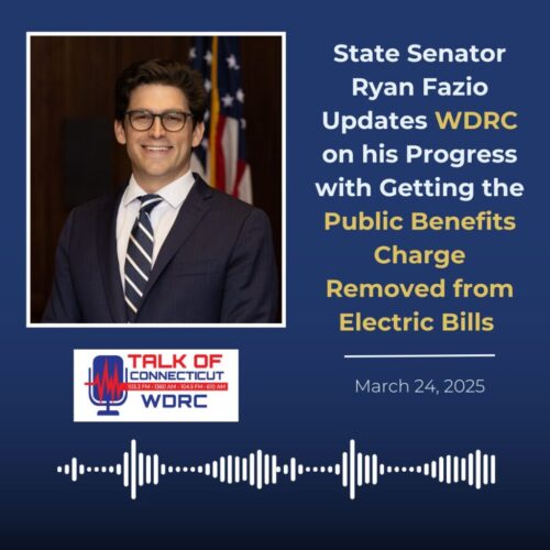 Sen. Fazio Updates WDRC on his Progress with Getting the Public Benefits Charge Removed from Electric Bills - CT Senate Republic