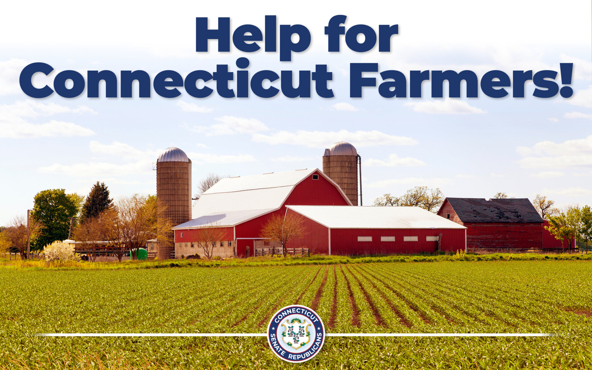 Help for Connecticut Farmers - CT Senate Republic